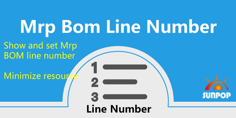 Manufacturing Order line Number, Mrp BOM Line Line Number