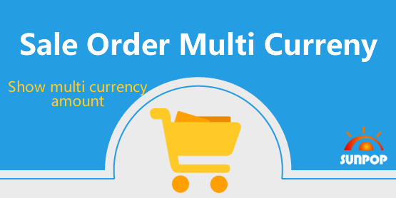 Sale order Multi currency
