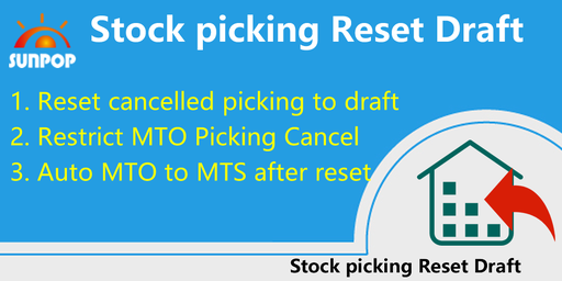 [app_stock_picking_back2draft] 库存拣货作业重置为草稿，重置后自动 MTO 到 MTS，限制 MTO 取消