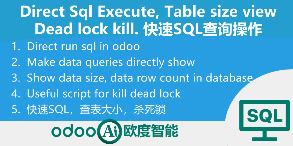 Direct Sql Execute, Table size view, dead lock kill