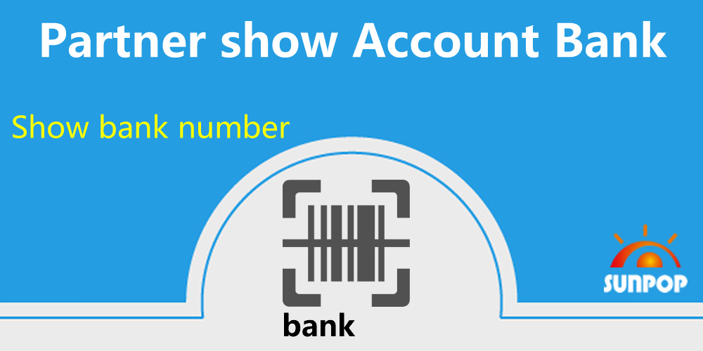 帐户银行增强，在合作伙伴，订单，发票中显示默认银行账号