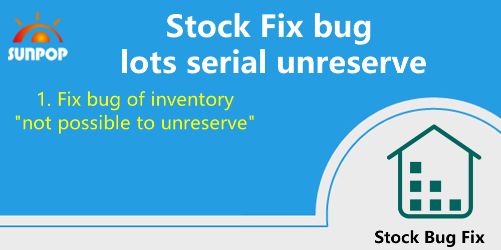 [app_stock_fix/003] Stock Fix bug of unreserve issue, support lots and  serial numbers  (14.0)